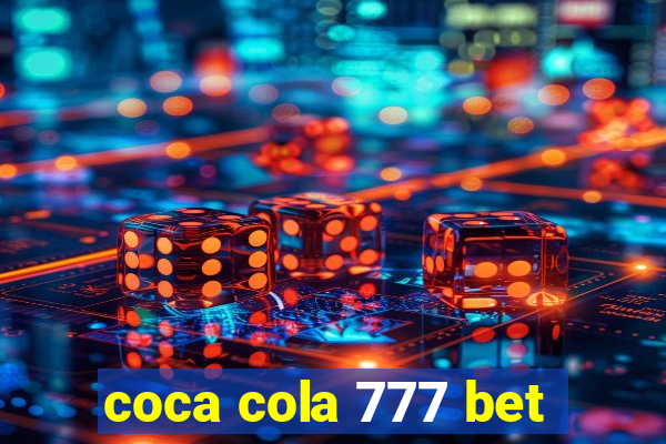 coca cola 777 bet